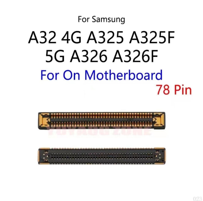 For Samsung Galaxy A32 4G / A32 5G LCD Connector on motherboard (Premium OEM)